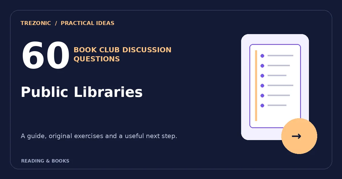 60 Book Club Questions for Books About Public Libraries
