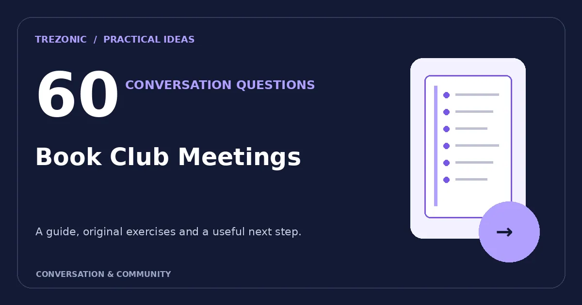 60 Conversation Questions About Book Club Meetings: Thoughtful Prompts and Follow-Ups
