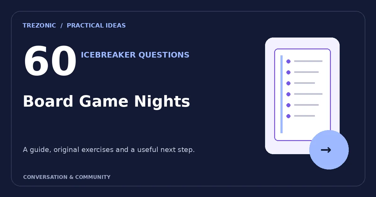60 Icebreaker Questions Inspired by Board Game Nights: A Gentle Group Guide