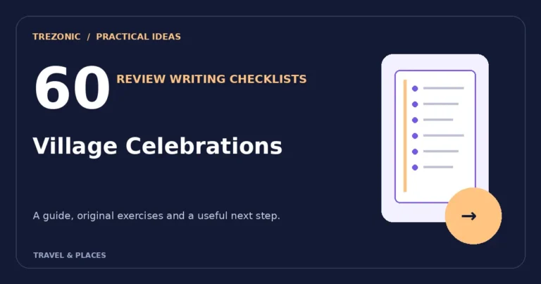 How to Write Useful Reviews About Village Celebrations: 60 Questions and a Clear Checklist