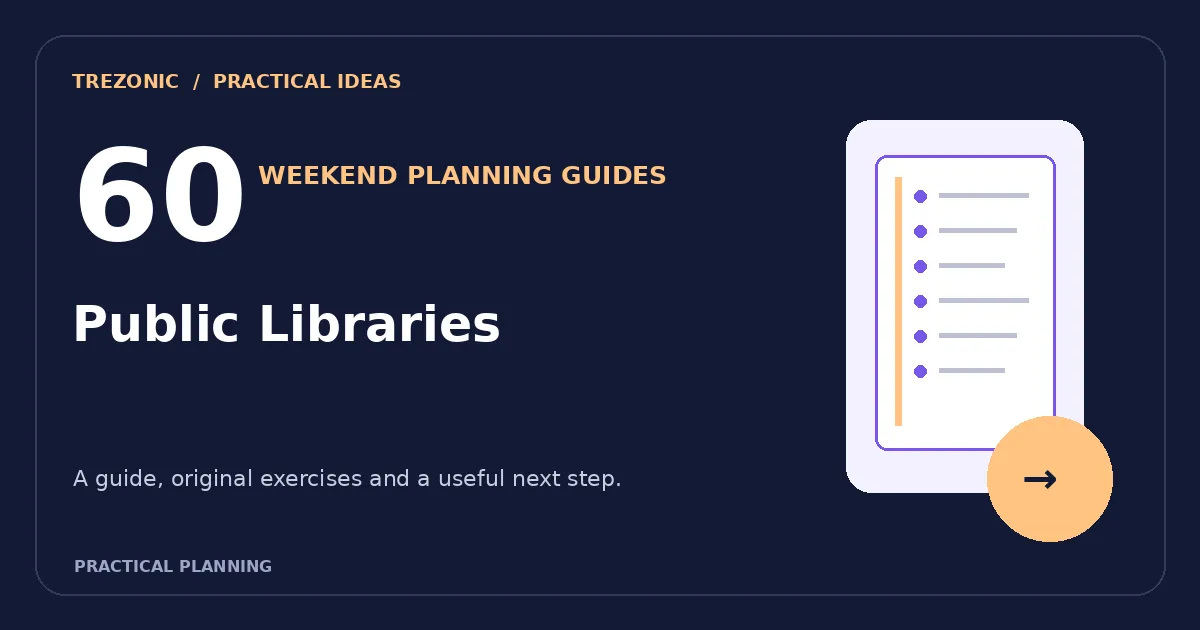 A Weekend Plan for Public Libraries: 60 Questions, Flexible Schedules and Checklists
